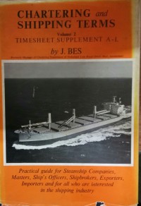 Chartering And Shipping Terms Vol. 2 Timesheet Supplement A - L