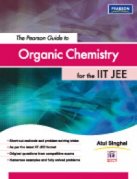 Pearson Guide To Organic Chemistry For The IIT JEE.