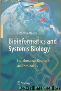 Bioinformatics and Systems Biology : Collaborative Research and Resource