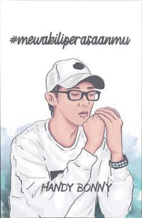 #mewakiliperasaanmu