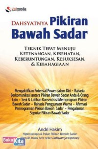 Dahsyatnya Pikiran Bawah Sadar