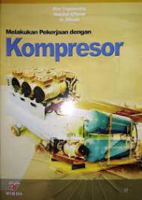 Melakukan pekerjaan dengan kompresor