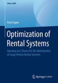 Optimization of Rental Systems Queuing Loss Theory for the Optimization of Cargo Vehicle Rental Systems