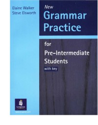 New Grammar Pratice : for pre Intermediate Students