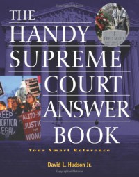 The Handy Supreme Court Answer Book